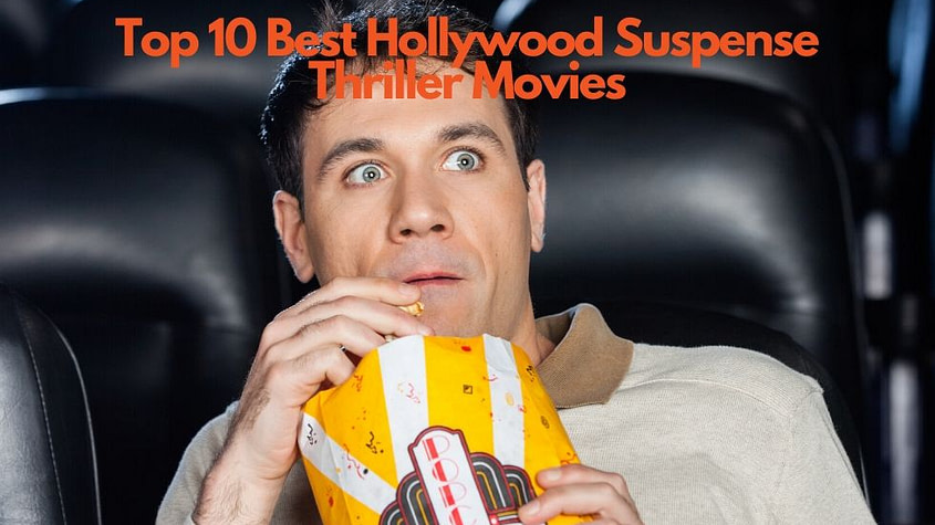 15 Best Hollywood Suspense Thriller Movies of All Time 1 best suspense thriller movies